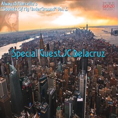 Sounds Of My UnderGround Vol. 010 with JC DELACRUZ