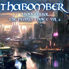 ThaBomber - Trancentral - The people choice Vol 4