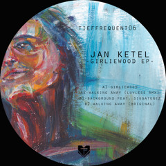 Jan Ketel - Walking Away (Luvless Remix)