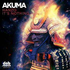 DNBSOURCE 018B- Akuma - Its Nothing(Released 29/6/2015)