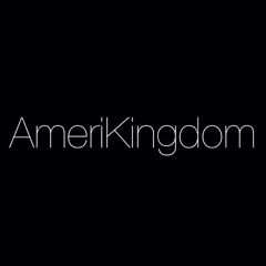 AmeriKingdom - Anything