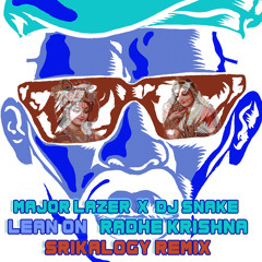Major Lazer & DJ Snake (Feat. MØ) - Lean On Radhe Krishna (Sri Kala Remix) Free Download