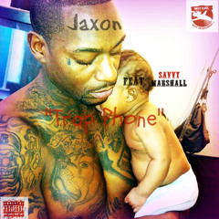 TRAP PHONE Ft Savvy Marshall