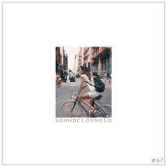 Soundcloumelo #67