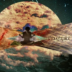 THOUGHTPILOT - Through The Lens