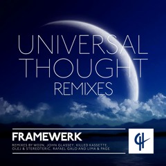 Framewerk - Universal Thought (Wanna Be Loved) (Killed Kassette Remix)