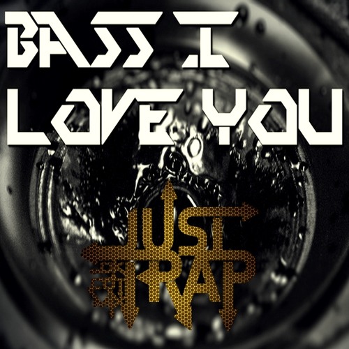 Basstronics - Bass I Love You [dk cut]