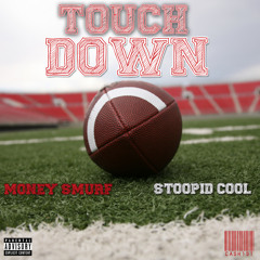 Money Smurf - Touchdown