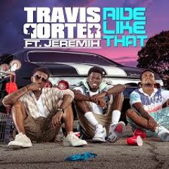 Travis Porter - Ride Like That (feat. Jeremih)Prod. by MadMax+Jmike