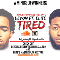 Devon Ft. Elite - Tired
