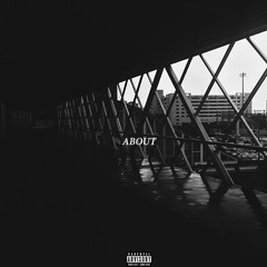 About (Prod. D Savage)