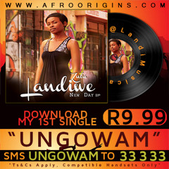 Ungowami by Landiwe Zulu | The New Day EP | @Landimusica