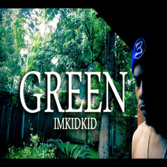 ImKidKid - Green
