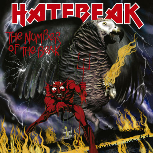 Hatebeak - Number Of The Beak - 12 - Feral Parrot
