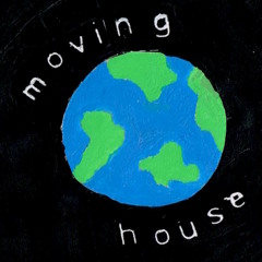 Moving House - I Once Had A Dream