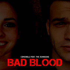 Bad Blood - Cimorelli feat. The Johnsons