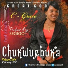 "Chukwuebuka" (God is great) a hit track from my NEW Album: GREAT GOD!