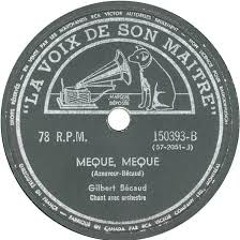 Gilbert Bécaud - Mé Qué, Mé Qué (Aznavour/ Bécaud -Version De 1960)