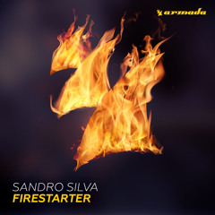 Sandro Silva - Firestarter (Hardwell On Air 217) [OUT NOW!]