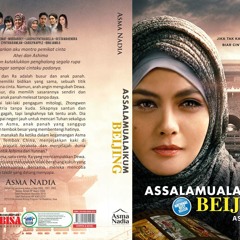 OST Assalamualaikum Beijing Asma Nadia