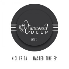 IMD013 - Nici Frida - WASTED TIME EP