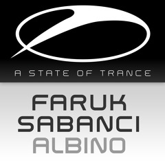 Faruk Sabanci - Albino [A State Of Trance Episode 706] [OUT NOW!]