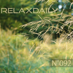 N°092 -  Relaxing Instrumental Music - piano, slow, good energy