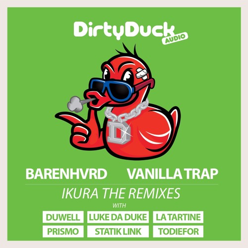 BARENHVRD, VANILLA TRAP - IKURA (Prismo Remix)