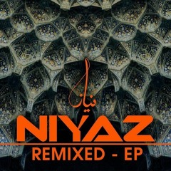 Niyaz feat. Azam Ali - Dilruba (Junkie XL Remix) [Preview]