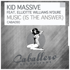 Kid Massive ft Elliotte Williams N'Dure - Music Is The Answer (Luca Debonaire Remix)