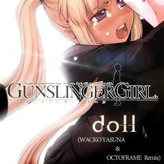 多田葵 - doll (WACKO YASUNA & OCTOFRAME Remix)