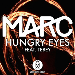 MARC - Hungry Eyes (feat. Tebey)