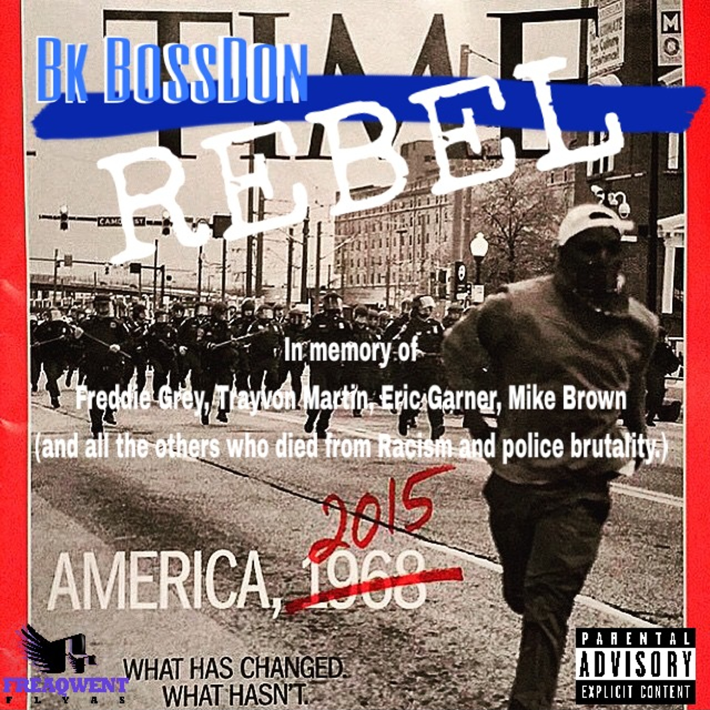 Bk BossDon- Rebel episode artwork