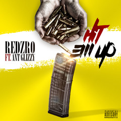 RedzRo- Hit Em Up feat Ant Glizzy