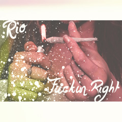Fuckin' Right