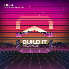 FKLS - Cocaine Bar