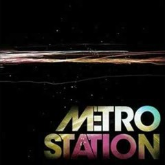 Dear Hannah - Metro Station