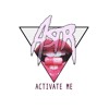 Activate Me (Darkchild Mix)
