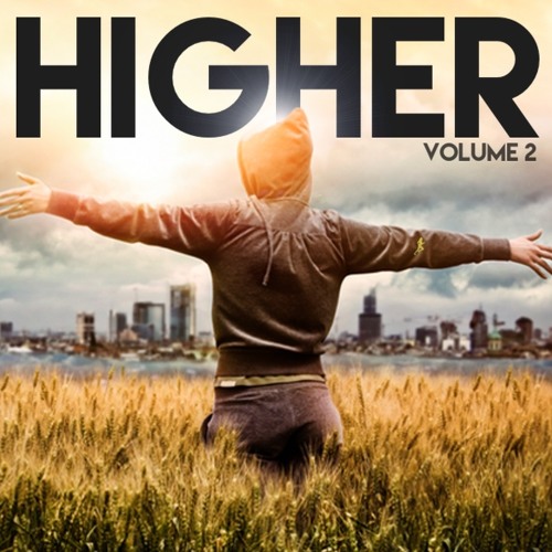 Steady130 Presents: Higher, Vol. 2 (1-Hour Workout Mix)