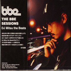 177 - The BBE Sessions - DJ Mitsu the Beats (2006)