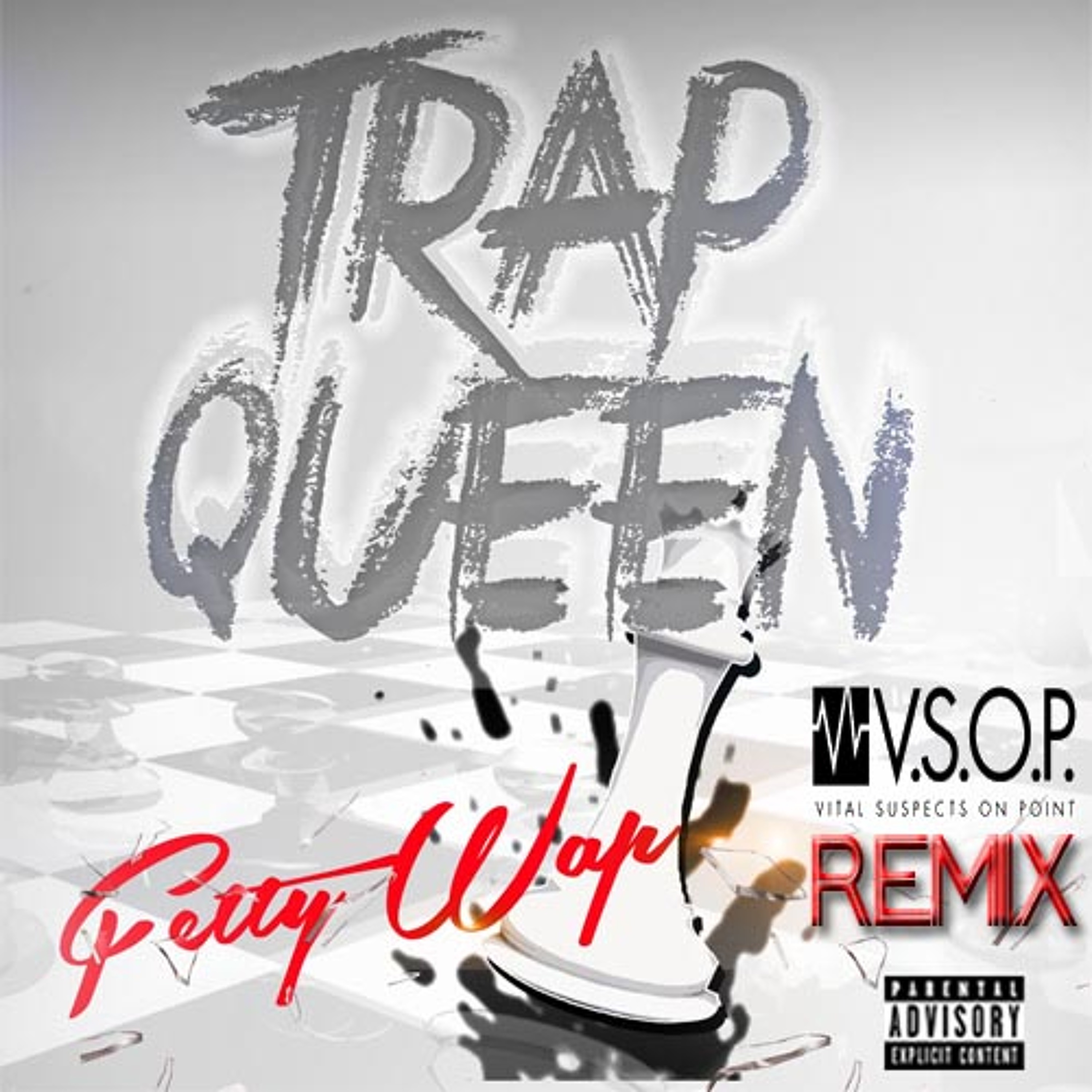 Trap Queen (VSOP RmX) episode artwork
