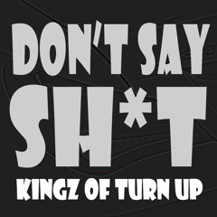 Don't Say Sh*t