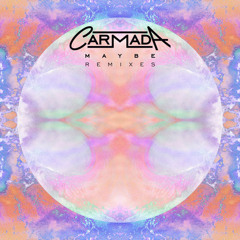 Carmada - Maybe (Jesse Slayter VIP)