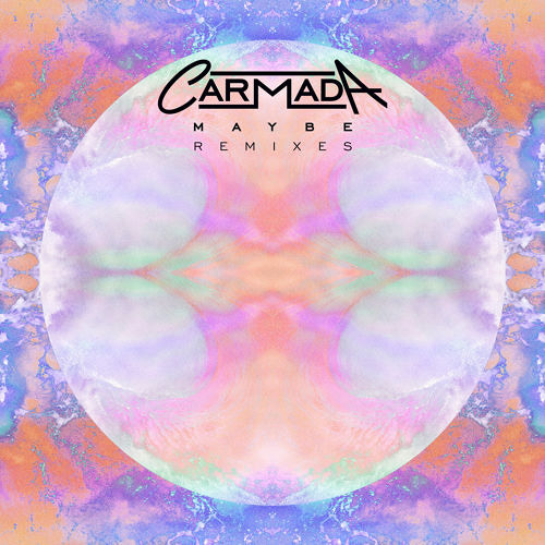 Carmada - Maybe (Jesse Slayter VIP)