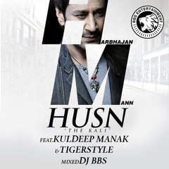 Husn Bass Remix Feat Kuldeep Manak, Harbhajan Mann & Dj BBS