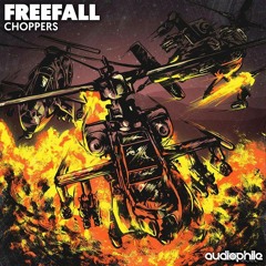 FreeFall-Choppers (Aaron Jackson Remix)*Out  Now*