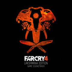 Far Cry 4 OST: The Temples Of Fire