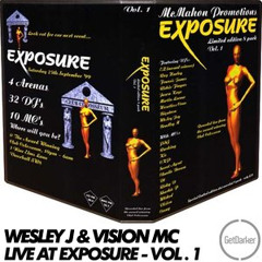 Wesley J & Vision MC - Live at Exposure Vol1 - [1999]