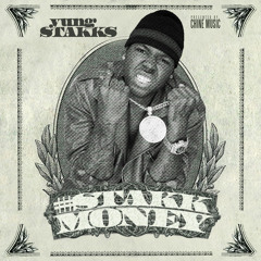 Yung Stakks - Stakk Money