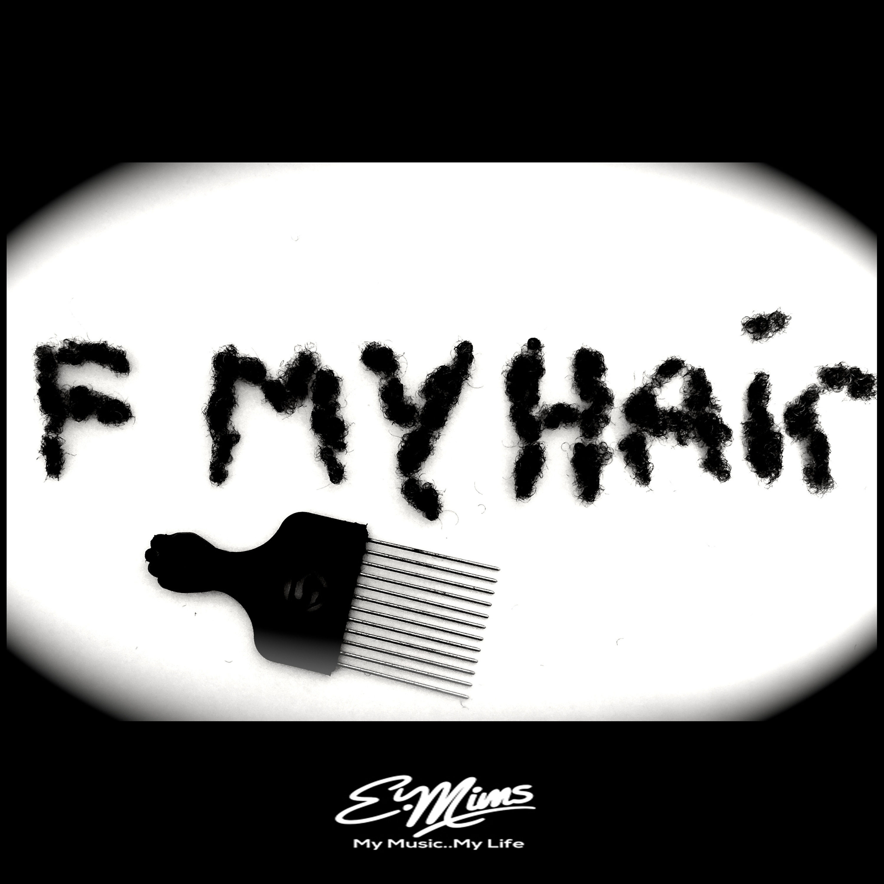 F My Hair - E. Mims episode artwork